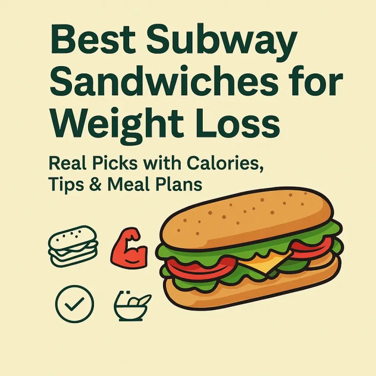 Best Subway sandwiches for weight loss